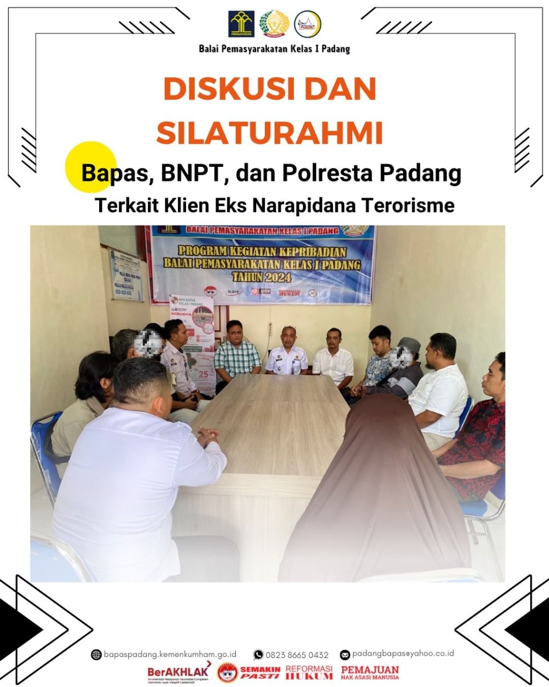 Bapas Padang, BNPT, dan Polresta Padang lakukan Diskusi dan Silaturrahmi terkait Klien Eks Narapidana Terorisme