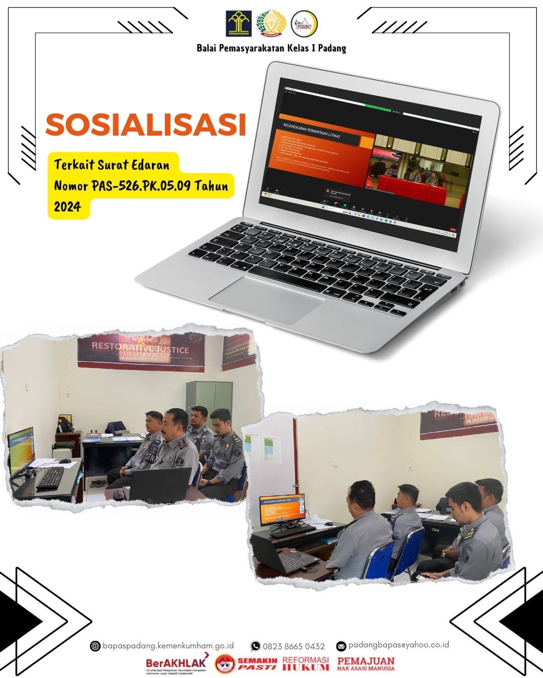 Bapas Kelas I Padang mengikuti kegiatan Sosialisasi Terkait Surat Edaran Nomor PAS-526.PK.05.09 Tahun 2024